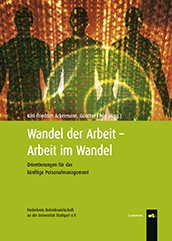 Wandel der Arbeit – Arbeit im Wandel