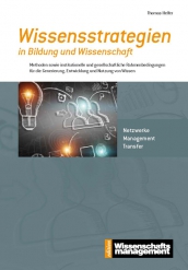 Wissensstrategien in Bildung und Wissenschaft