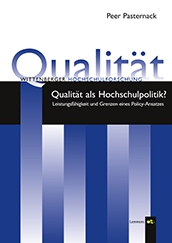 Qualität als Hochschulpolitik?