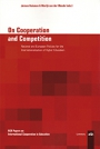 On Cooperation and Competition